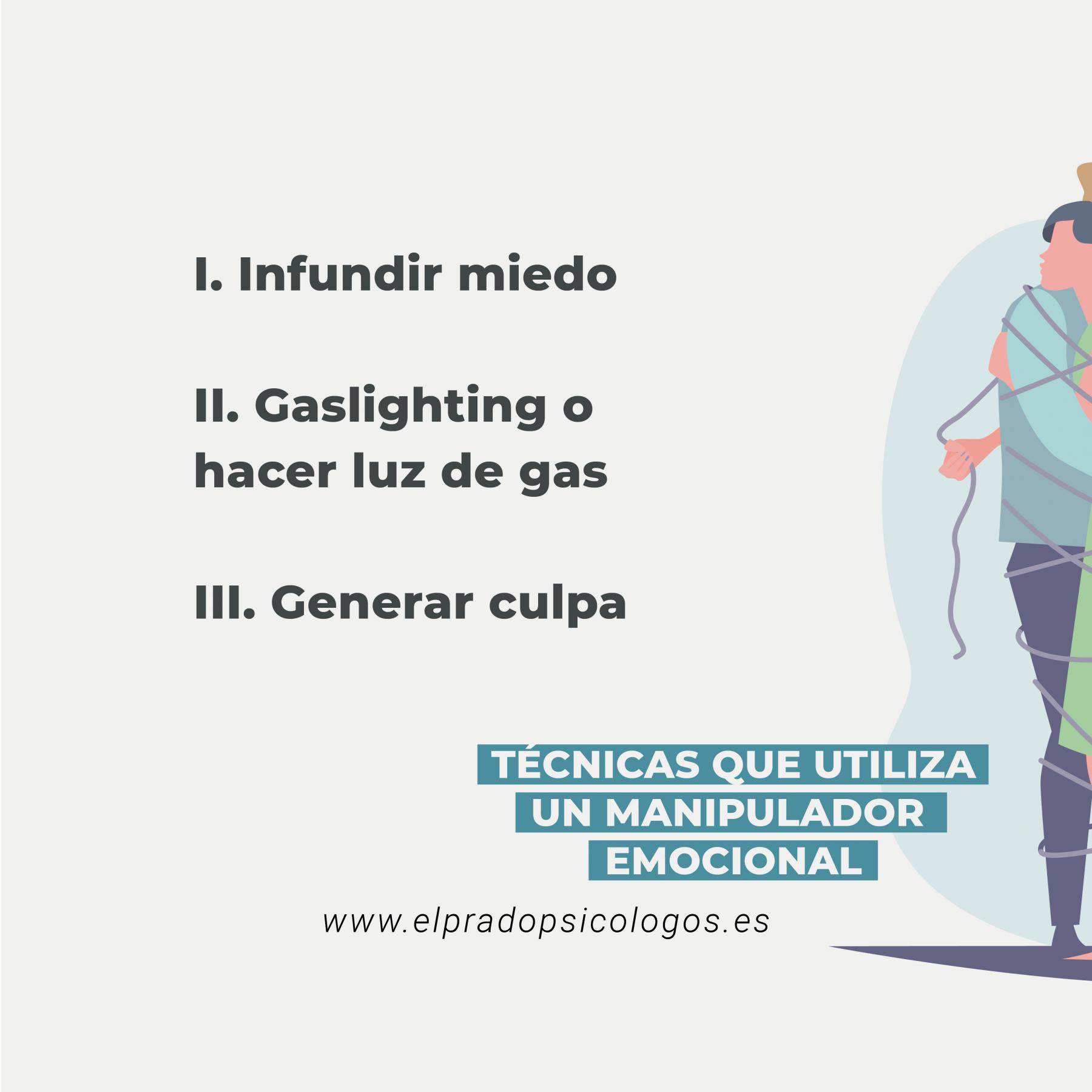 Técnicas que usa el manipulador emocional parte 1