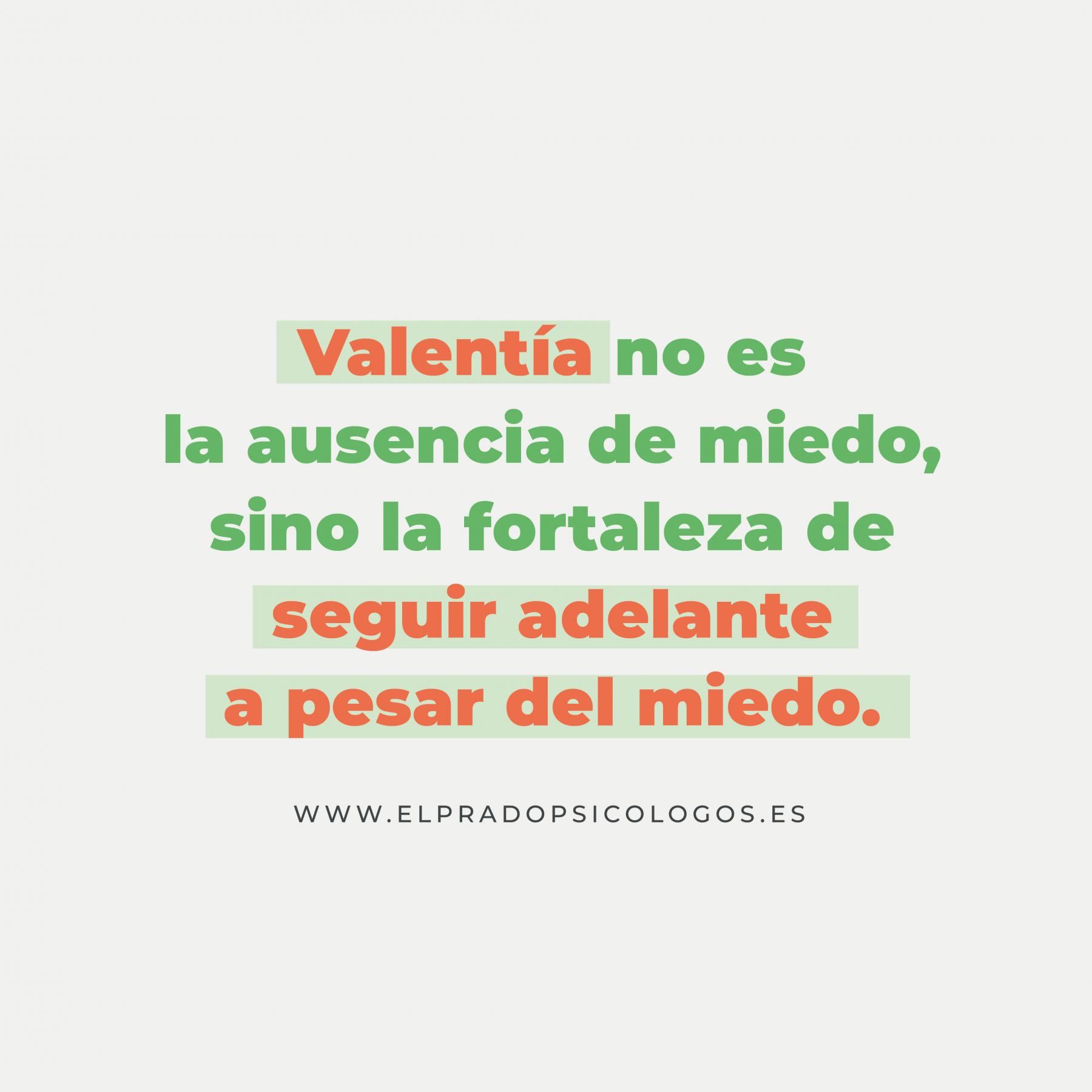 Qué es la valentía Qué es la valentía