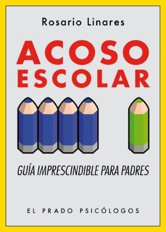 Portada Acoso Escolar Autora Rosario Linares